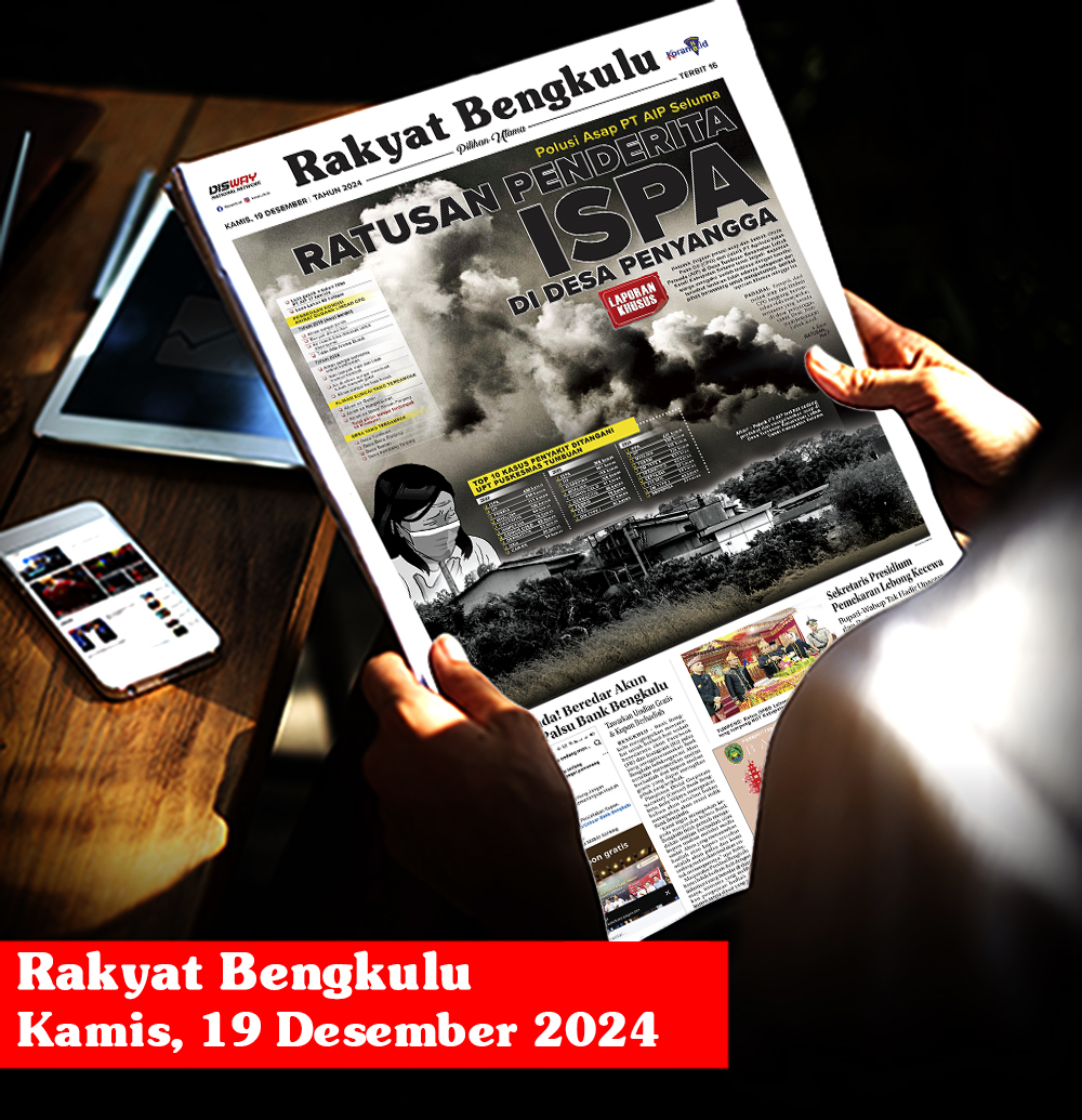 Rakyat Bengkulu, Kamis 19 Desember 2024