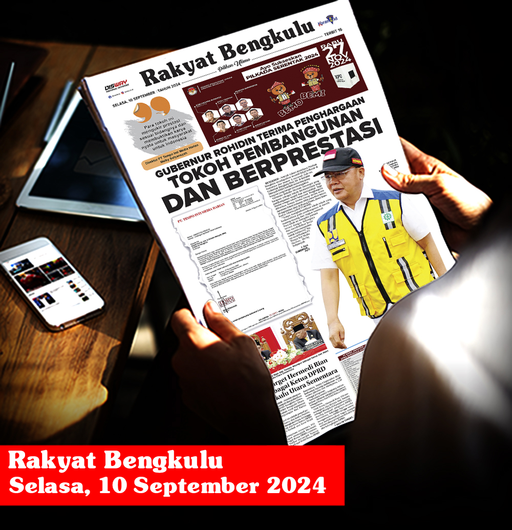 Rakyat Bengkulu, Selasa 10 September 2024