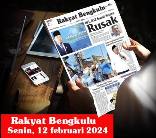 Rakyat Bengkulu Senin, 12 Februari 2024