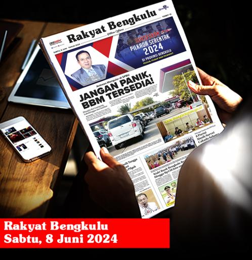 Rakyat Bengkulu, Sabtu 8 Juni 2024