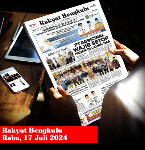 Rakyat Bengkulu, Rabu 17 Juli 2024