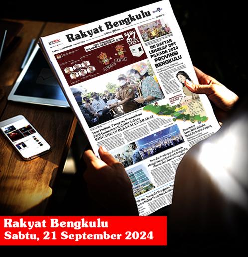 Rakyat Bengkulu, Sabtu 21 September 2024