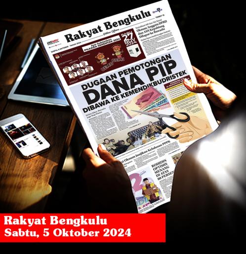 Rakyat Bengkulu, Sabtu 5 Oktober 2024