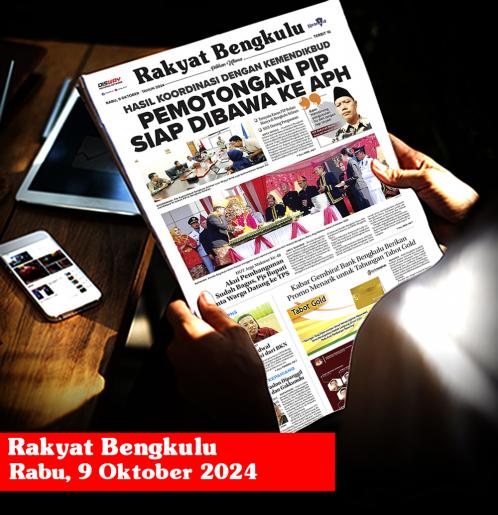 Rakyat Bengkulu, Rabu 9 Oktober 2024