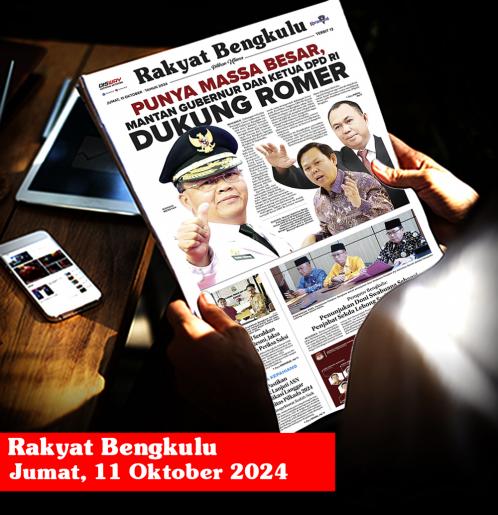 Rakyat Bengkulu, Jumat 11 Oktober 2024