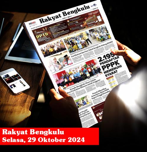 Rakyat Bengkulu, Selasa 29 Oktober 2024