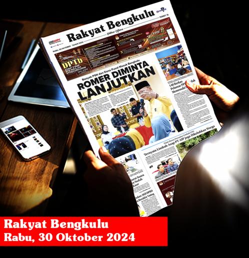 Rakyat Bengkulu, Rabu 30 Oktober 2024