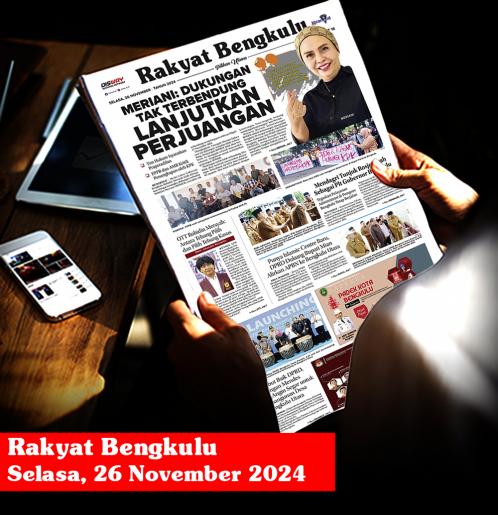 Rakyat Bengkulu, Selasa 26 November 2024