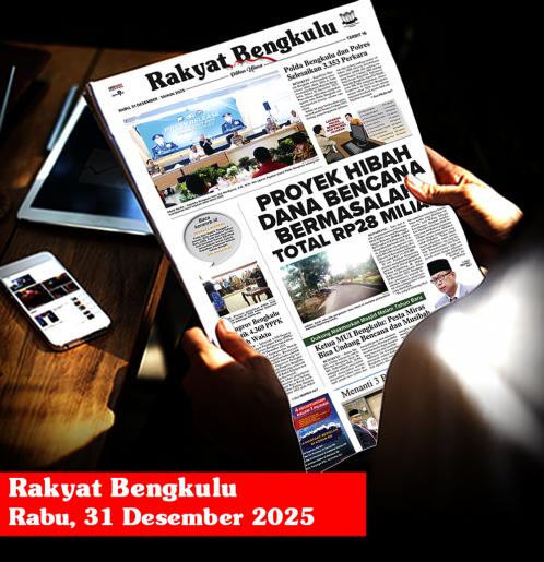 Rakyat Bengkulu, Rabu 31 Desember 2025