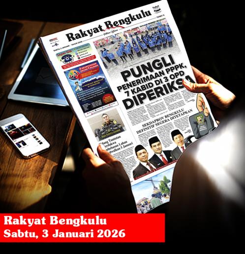 Rakyat Bengkulu, Sabtu 3 Januari 2026