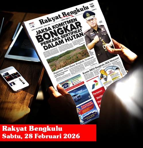 Rakyat Bengkulu, Sabtu 28 Februari 2026