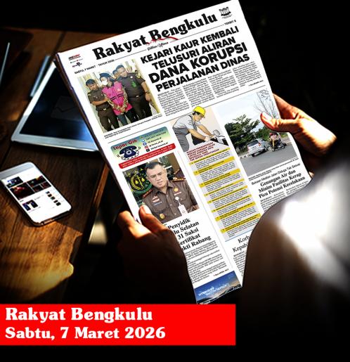 Rakyat Bengkulu, Sabtu 7 Maret 2026