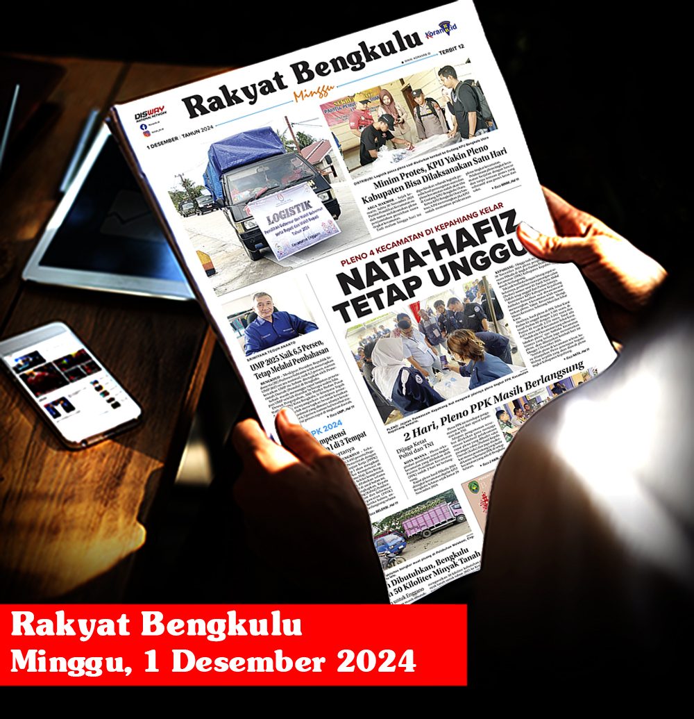 Rakyat Bengkulu, Minggu 1 Desember 2024