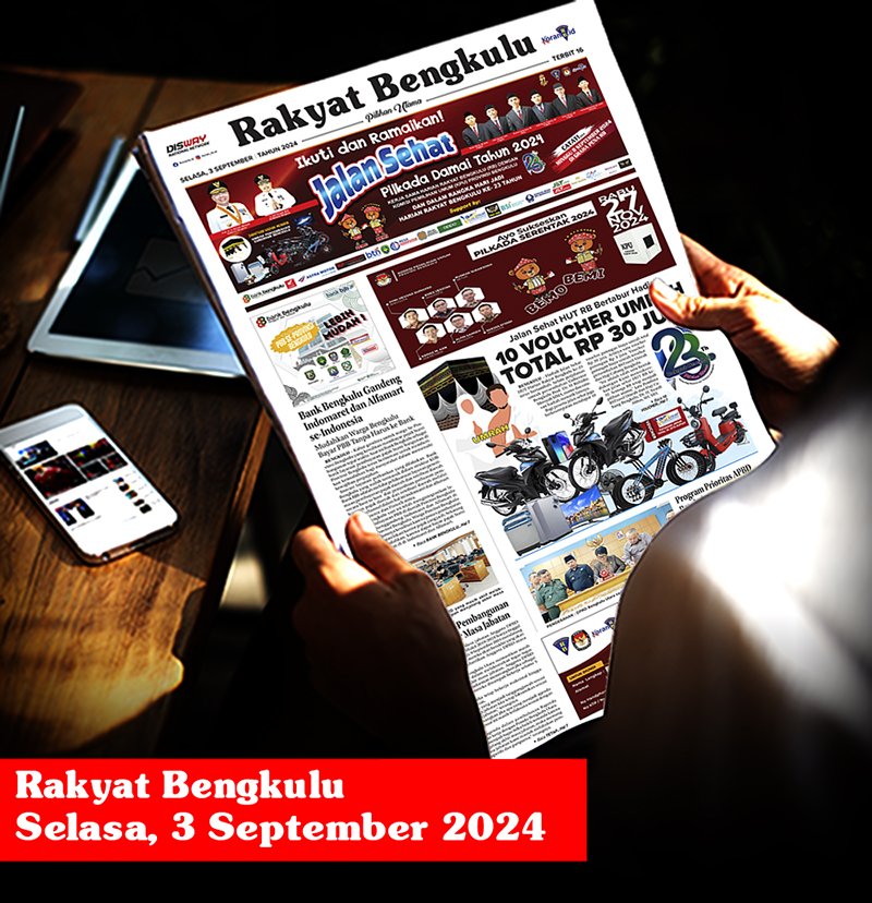 Rakyat Bengkulu, Selasa 3 September 2024