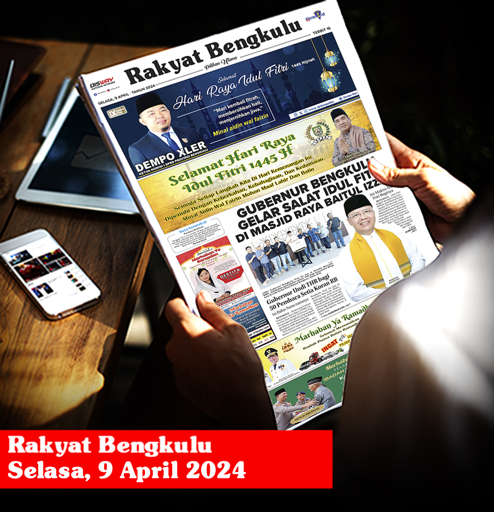 Rakyat Bengkulu, Selasa 9 April 2024