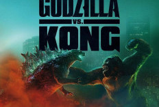 Mulai Tayang, Sinopsis Film Godzilla Vs Kong, Pertarungan Epik Dua Ikon Monster yang Menyerang Kota
