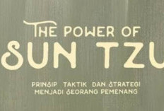 Stratak Perang Sun Tzu, Pelajari 10 Strategi Kuncinya